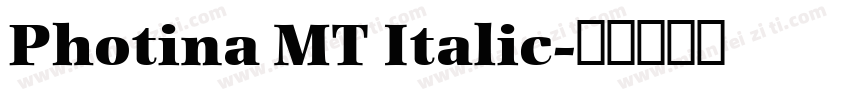Photina MT Italic字体转换